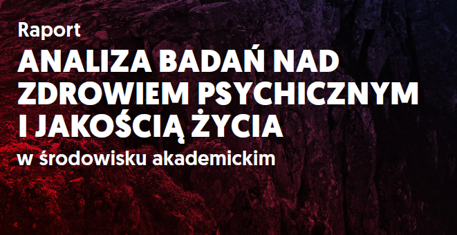 Fragment strony tytułowej raportu dotyczącego kondycji psychicznej w społeczności akademickiej